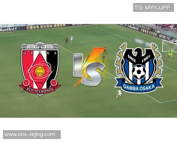 大阪樱花迎战清水鼓动士气争夺联赛胜利的精彩对决